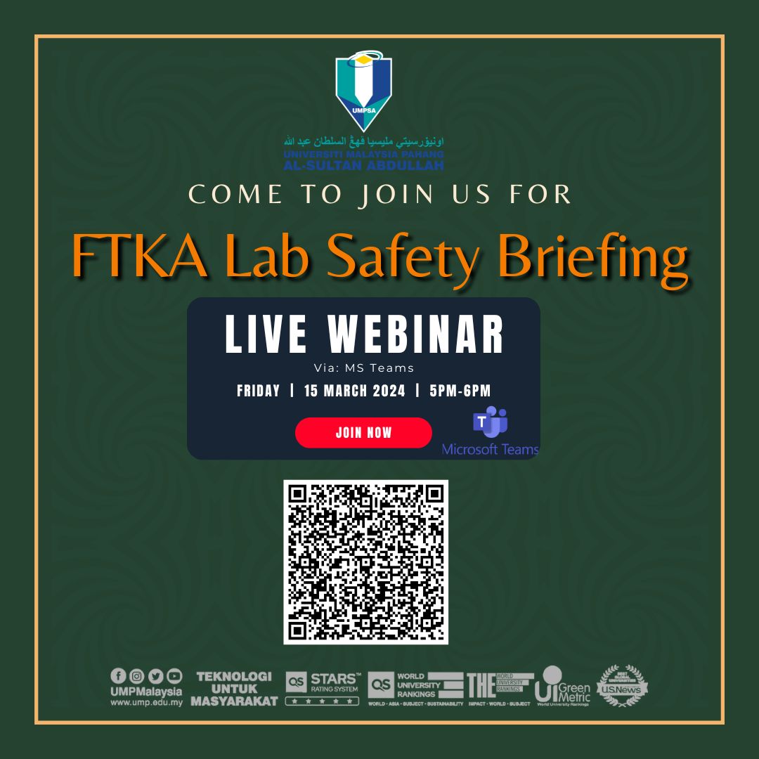 Faculty of Civil Engineering Technology, UMPSA Lab Safety Briefing for FYP/SDP 1 New Students Semester II Academic Session 2023/2024 via Live Webinar on 15th March 2024 